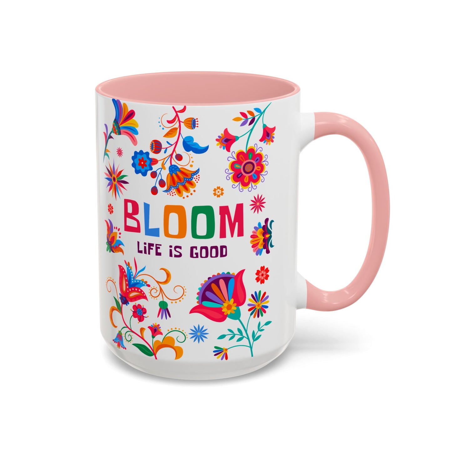 Colorful Floral Accent Coffee Mug - Bloom Life is Good - 14082