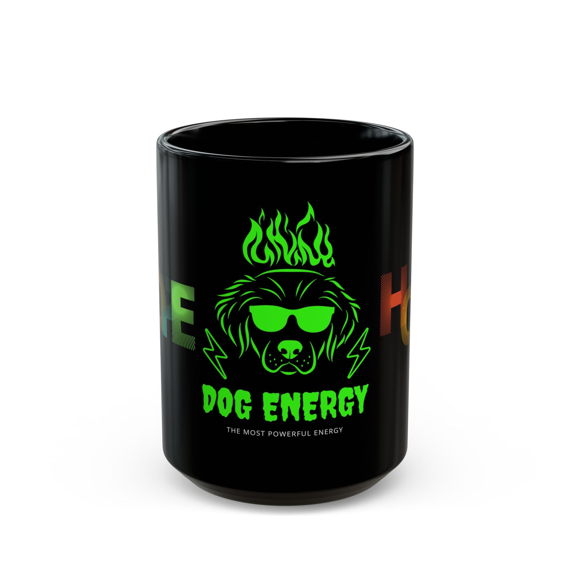 Dog Energy, The Most Powerful Energy - Black Mug (11oz, 15oz) | 11oz,Back-to-School,Black base,Ceramic,Coffee Mugs,Glossy,Home & Living,Mugs,Seasonal Picks,Sublimation