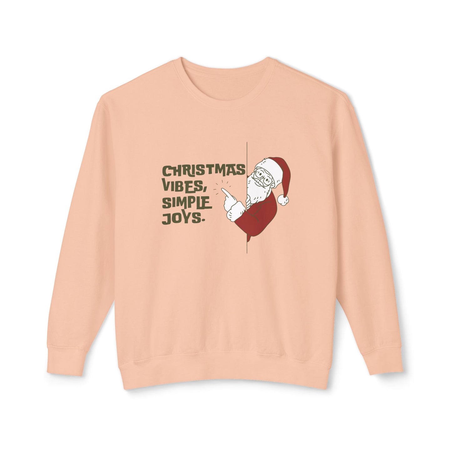 Christmas Vibes, Simple Joys - Unisex Lightweight Crewneck Sweatshirt