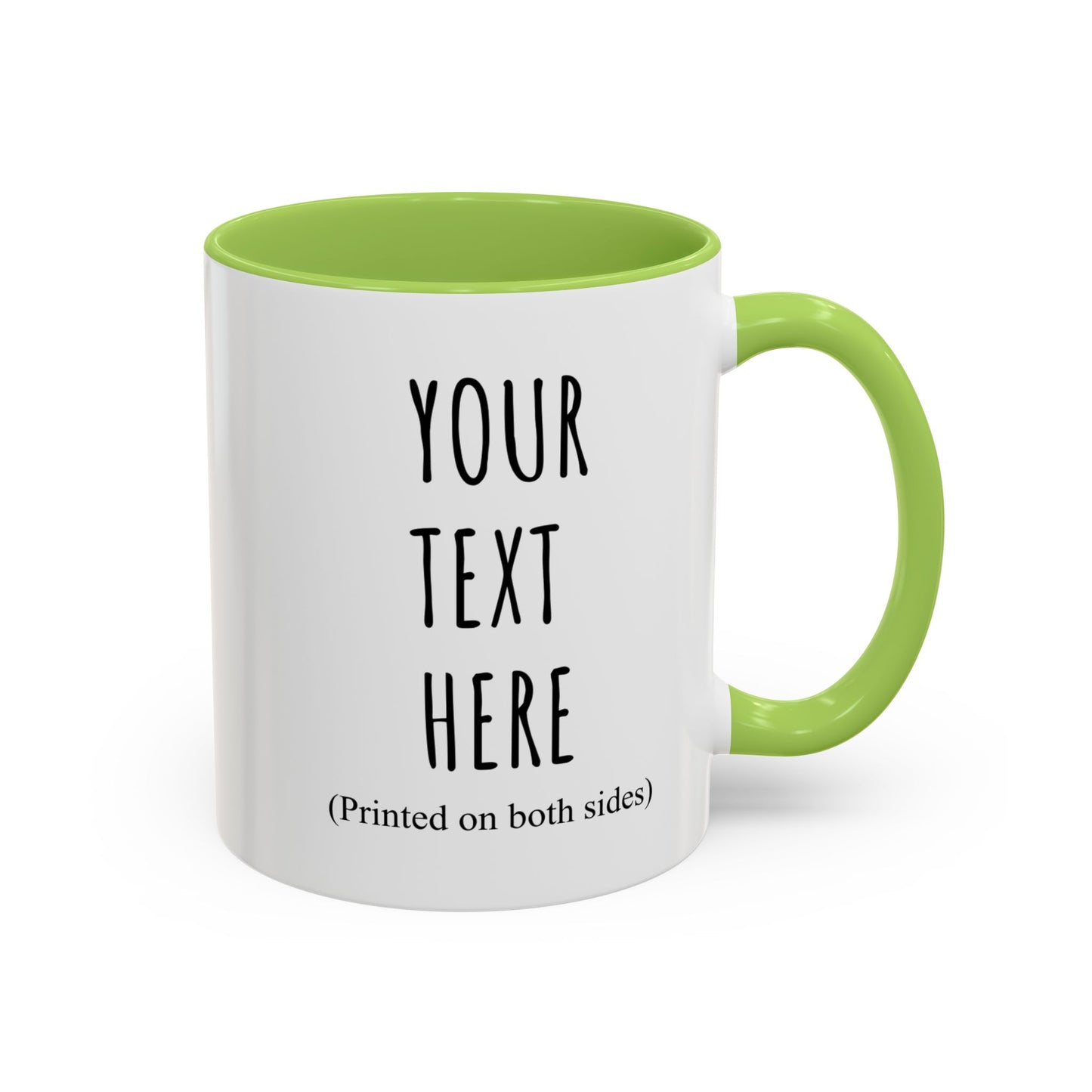 Personalized Accent Coffee Mug – Custom Text Printed Both Sides (11oz & 15oz) - 14676