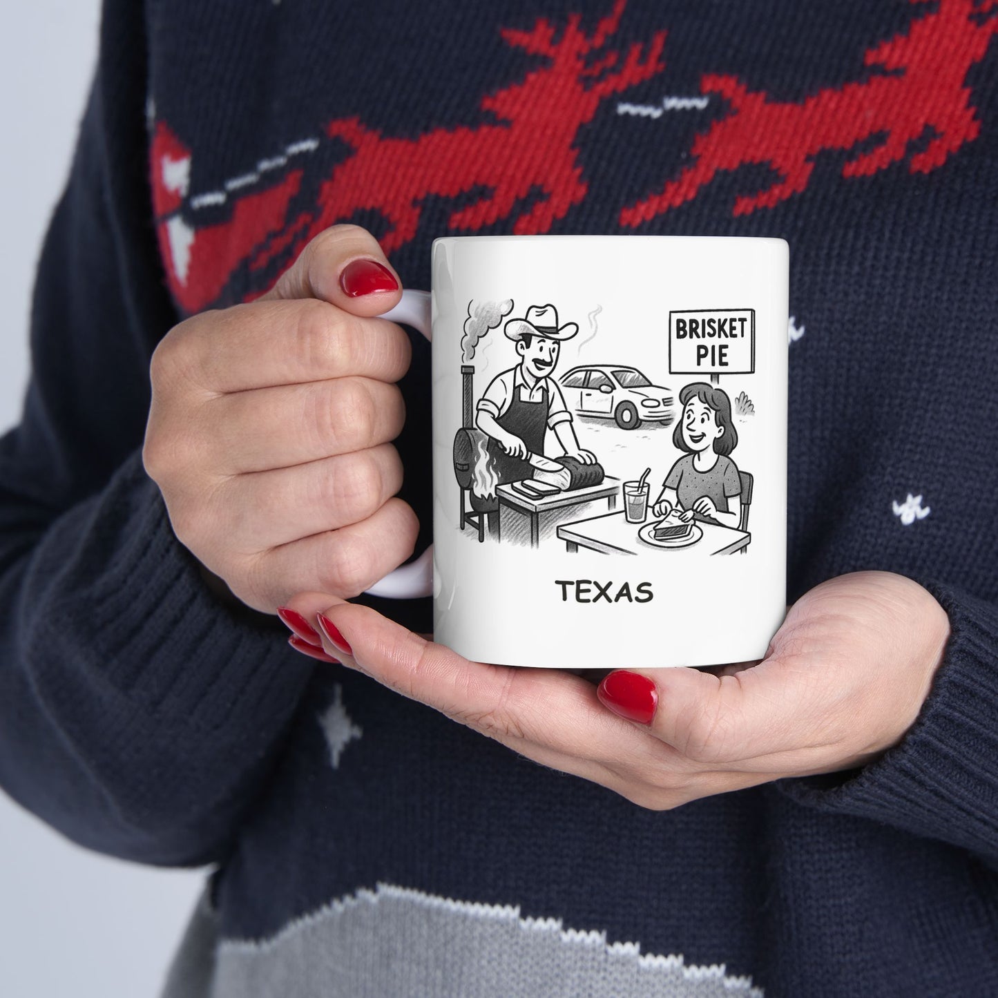 "Texas: Where every road trip ends with a pit stop for brisket and a slice of pie." Ceramic Mug - 12753