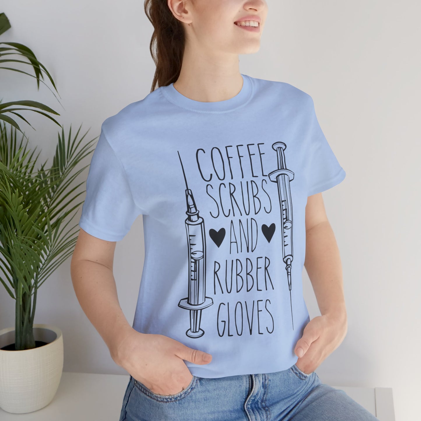 Nurse: Coffee Scrubs & Rubber Gloves - Unisex Jersey Short Sleeve Tee