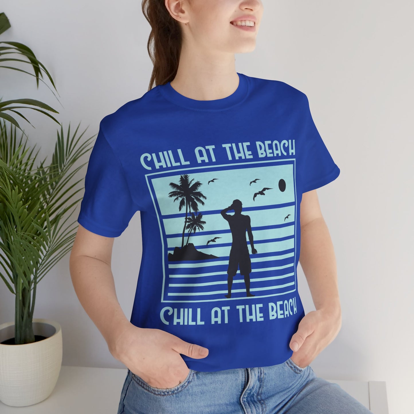 Chill At The Beach - Unisex Jersey Short Sleeve Tee