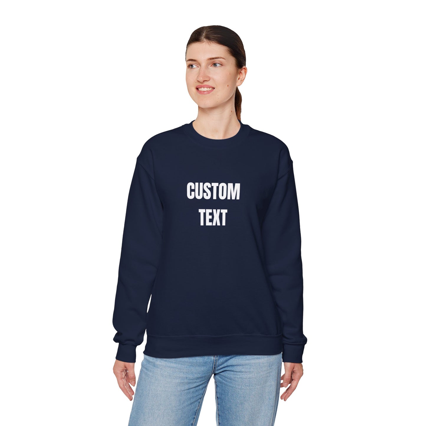 Custom Text Crewneck Sweatshirt – Personalized Unisex Pullover - 14682