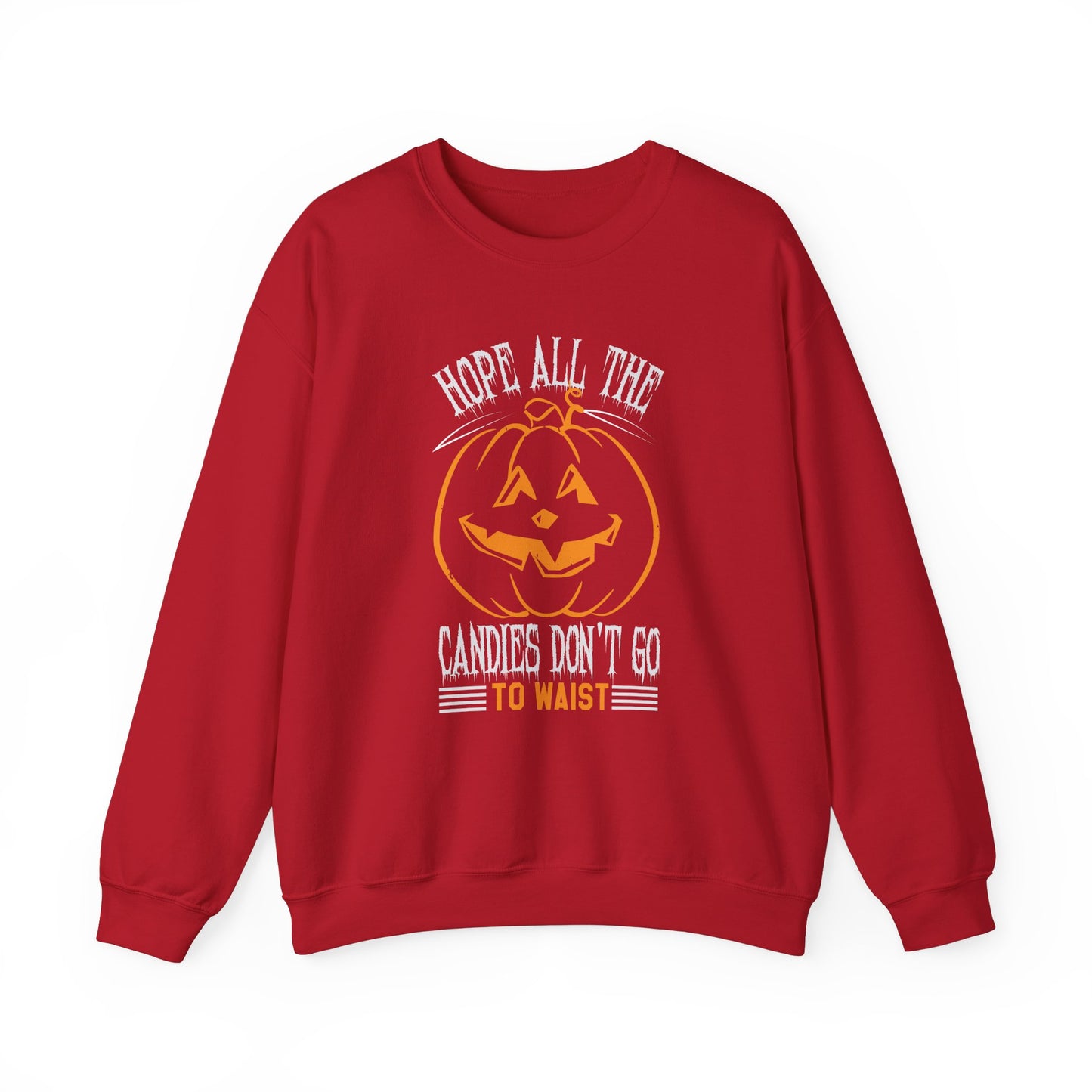 Hope All the Candies Don't Go to Waist - Unisex Heavy Blend™ Crewneck Sweatshirt