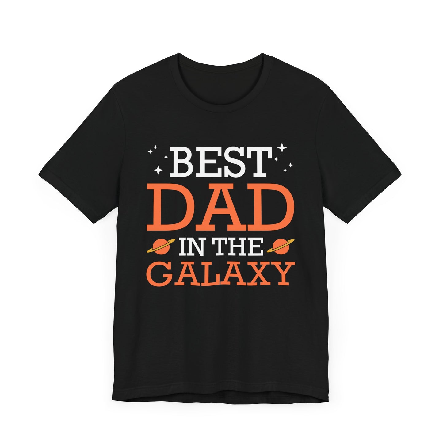 Best Dad In The Galaxy - Unisex Jersey Short Sleeve Tee