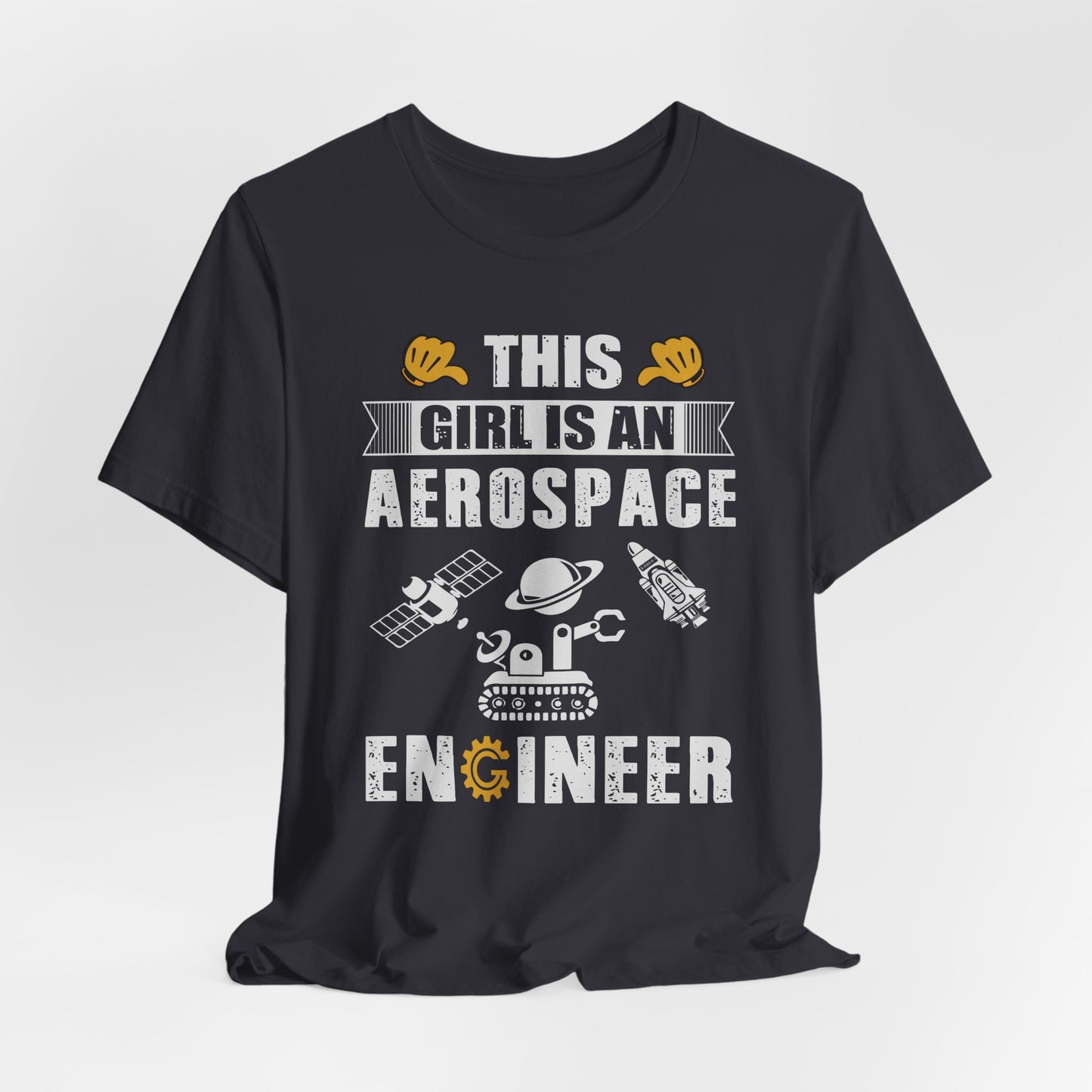 Engineer: This Girl Is An Aerospace Engineer - Unisex Jersey Short Sleeve Tee - 13567