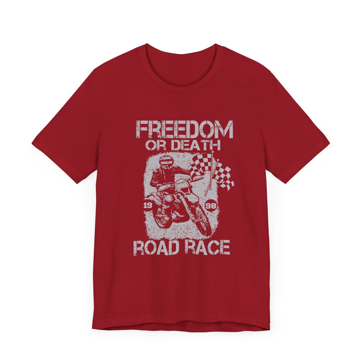 Freedom or Death, Road Race - Unisex Jersey Short Sleeve Tee