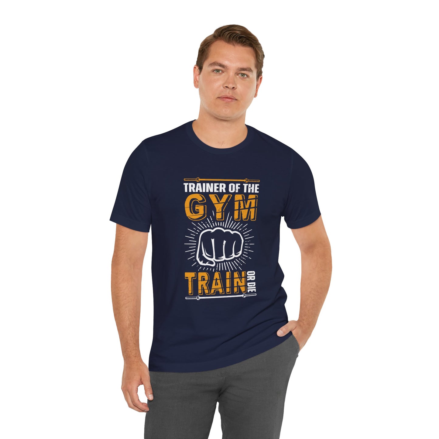 Trainer Of The Gym  - Unisex Jersey Short Sleeve Tee