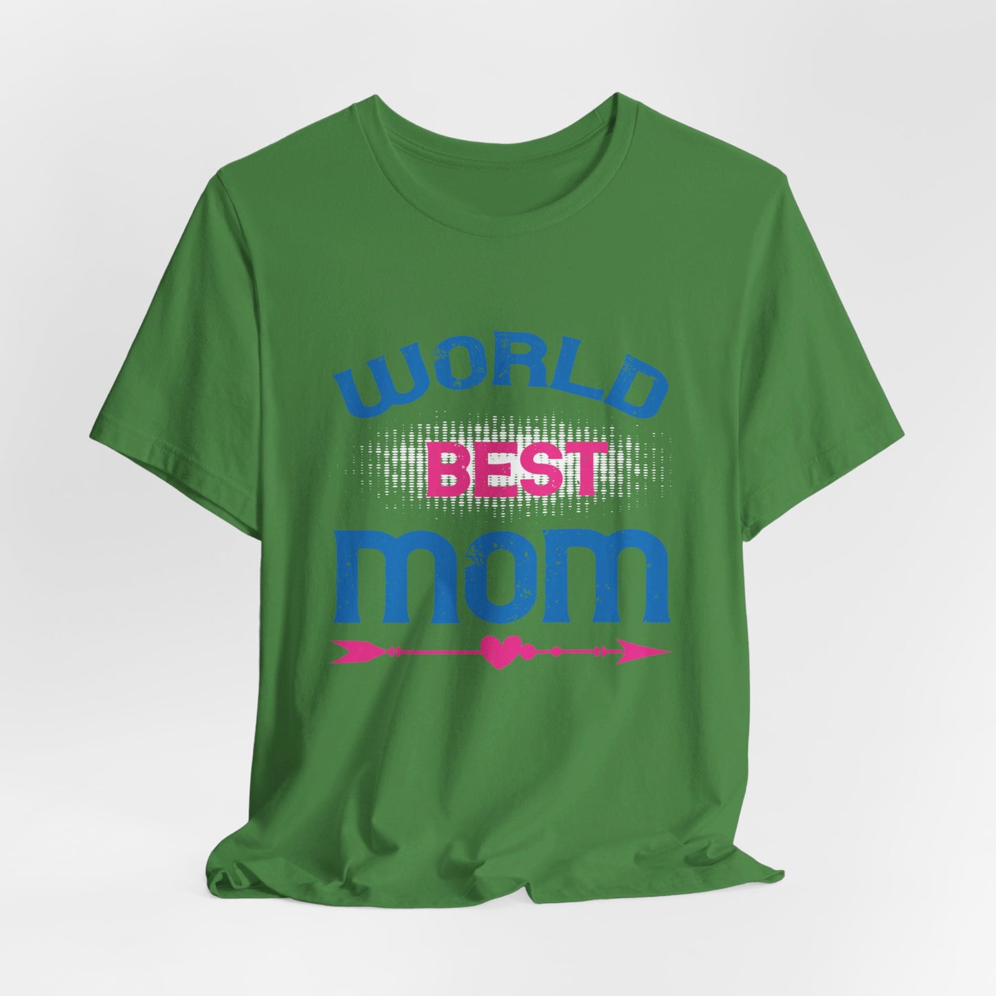 World's Best Mom - Unisex Jersey Short Sleeve Tee