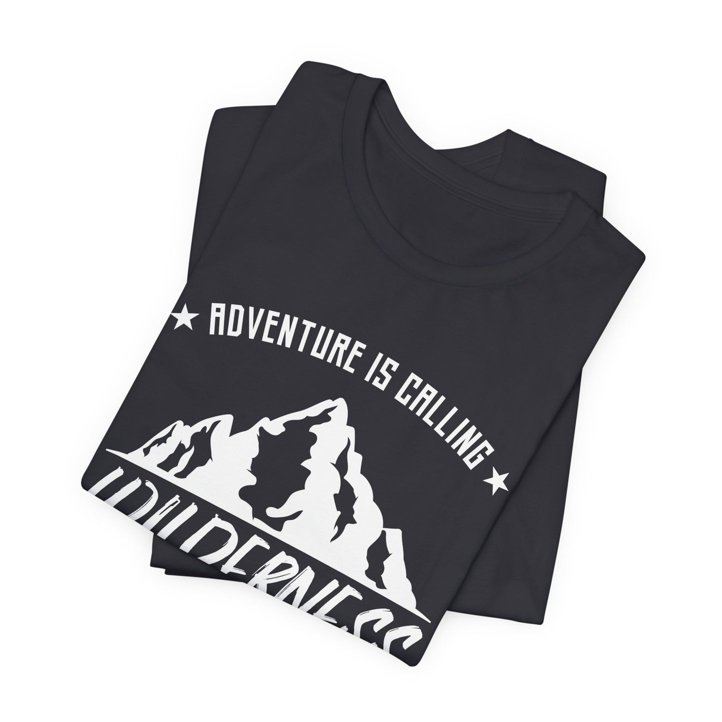 Camping: Adventure Is Calling, Wilderness - Unisex Jersey Short Sleeve Tee - 12585