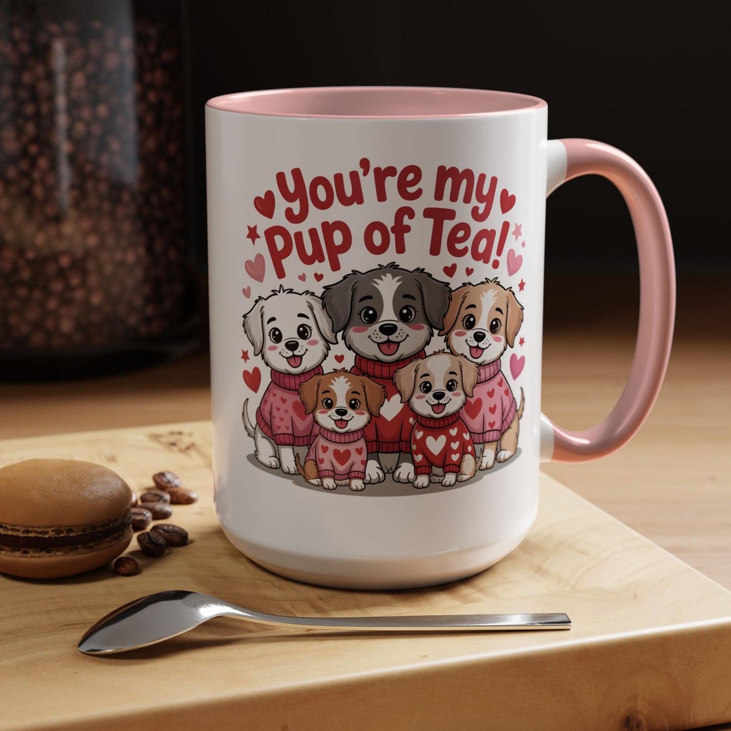 You're My Pup of Tea Mug – Cute Valentine’s Day Puppy Coffee Mug, Funny Romantic Gift for Dog Lovers (11oz / 15oz) - 14783