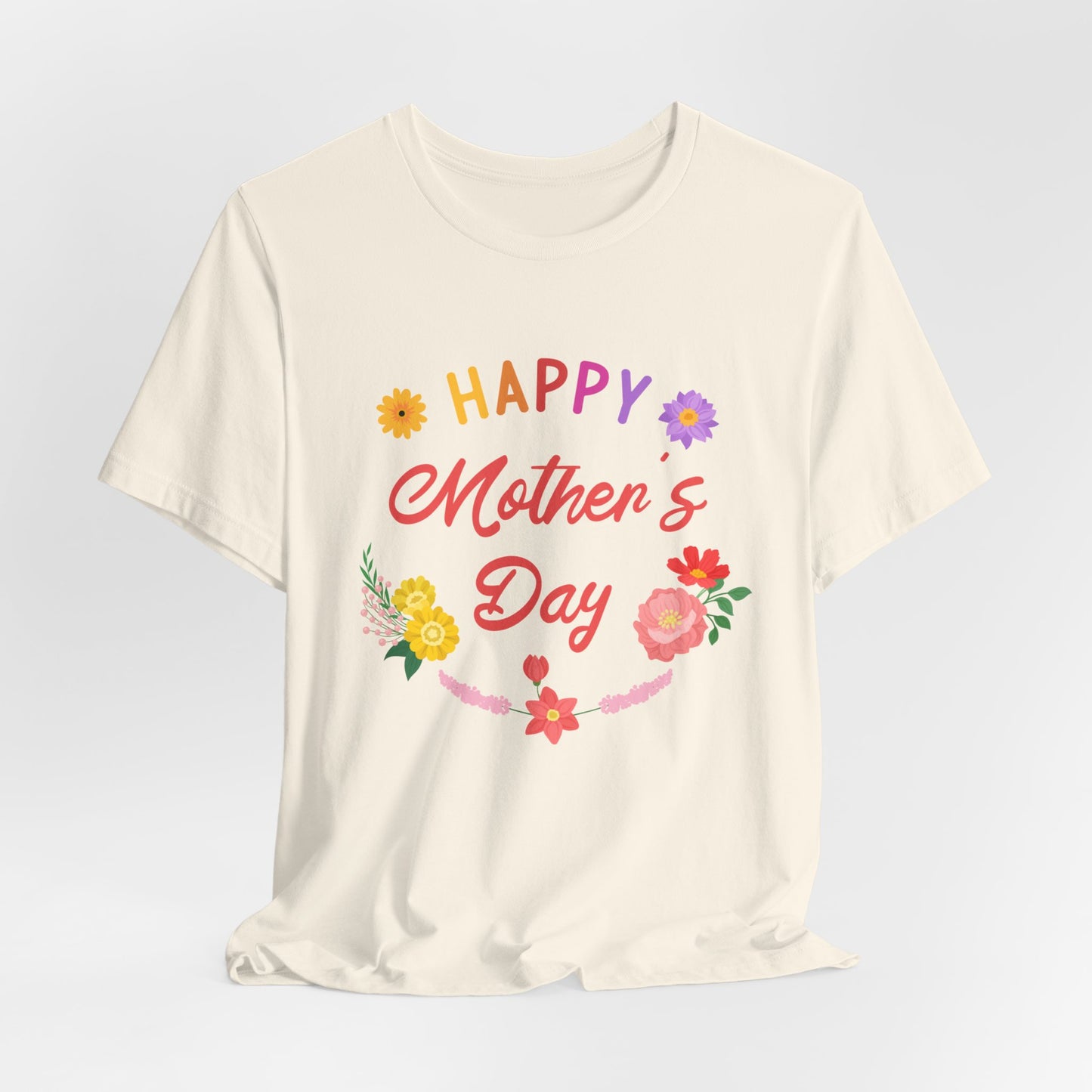 Happy Mother's Day - Unisex Jersey Short Sleeve Tee