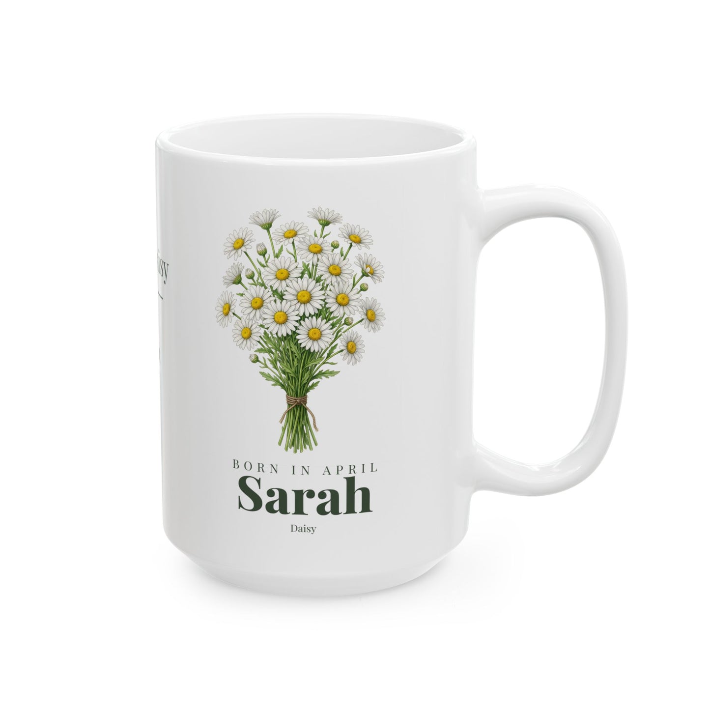 Personalized April Daisy Birth Flower Mug – Custom Name Floral Coffee Cup, "Pure Bright Loyal" Birthday Gift (11oz, 15oz)  - 14832