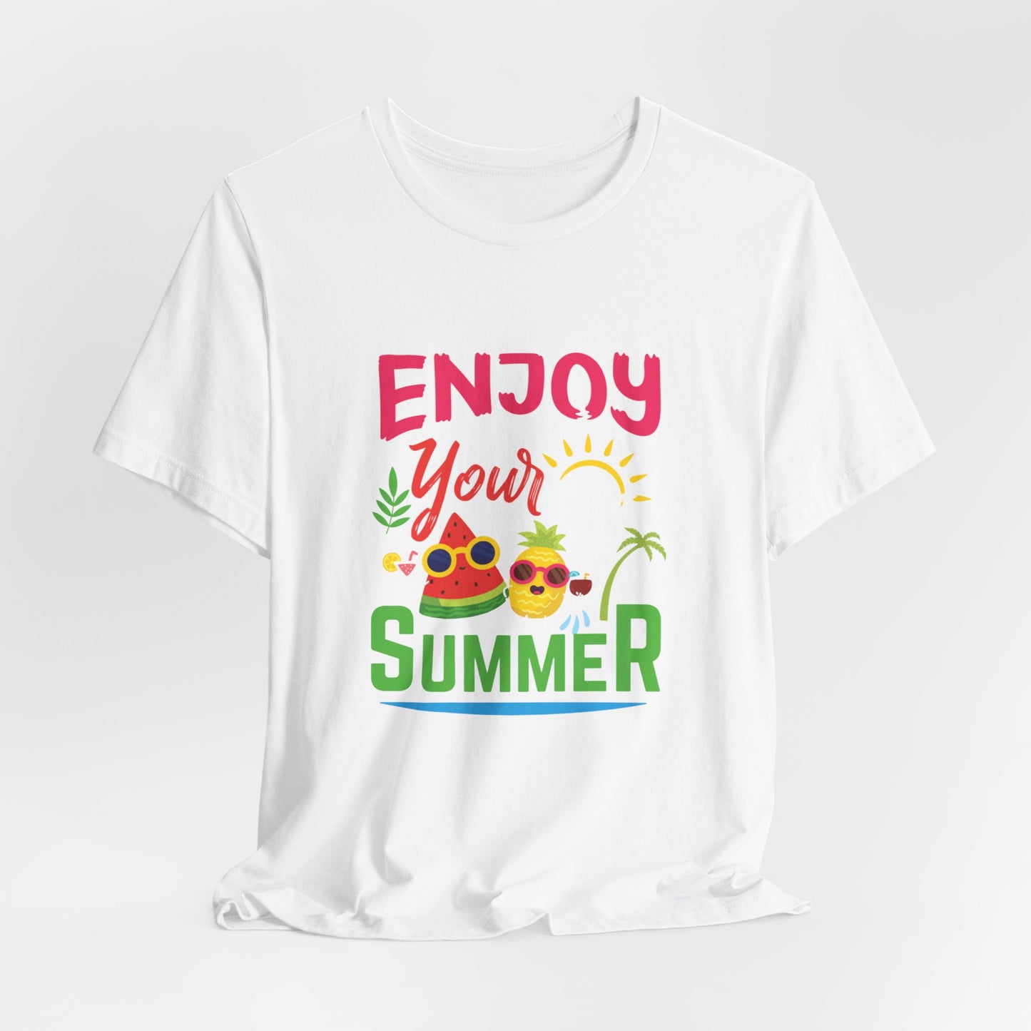 Enjoy Your Summer - Unisex Jersey Short Sleeve Tee