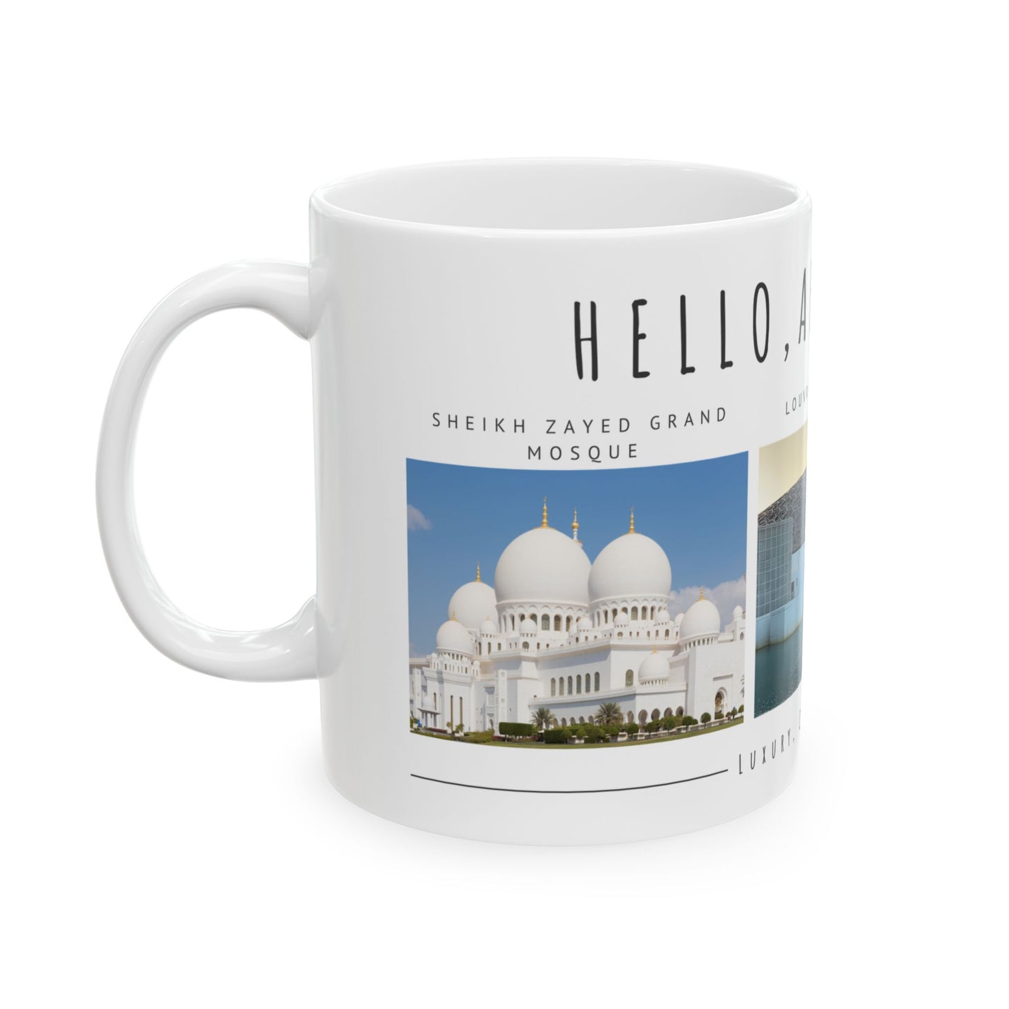 Hello Abu Dhabi! Ceramic Mug - 11oz & 15oz Coffee Cup with Scenic Design - 12097