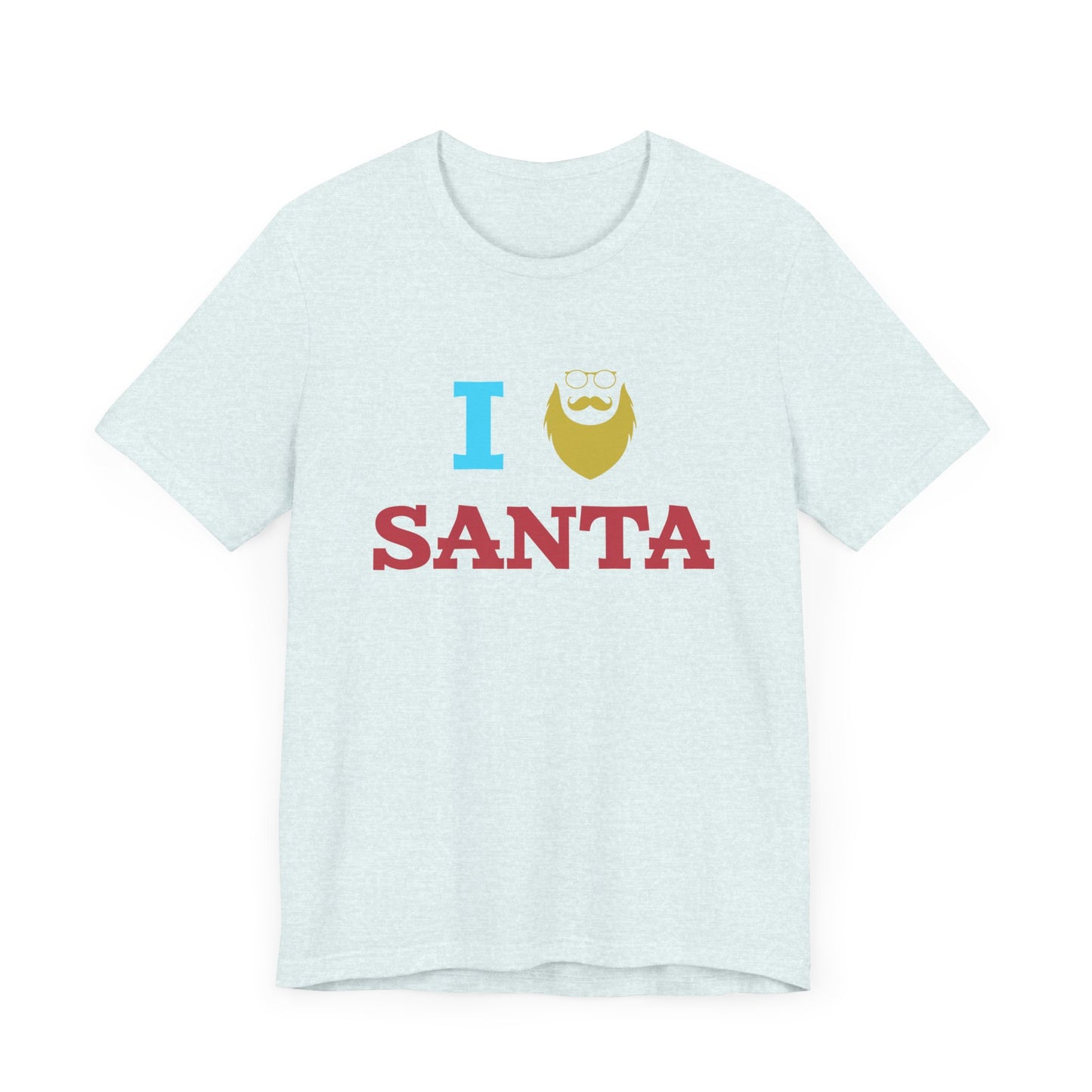 Christmas: I Love Santa - Unisex Jersey Short Sleeve Tee