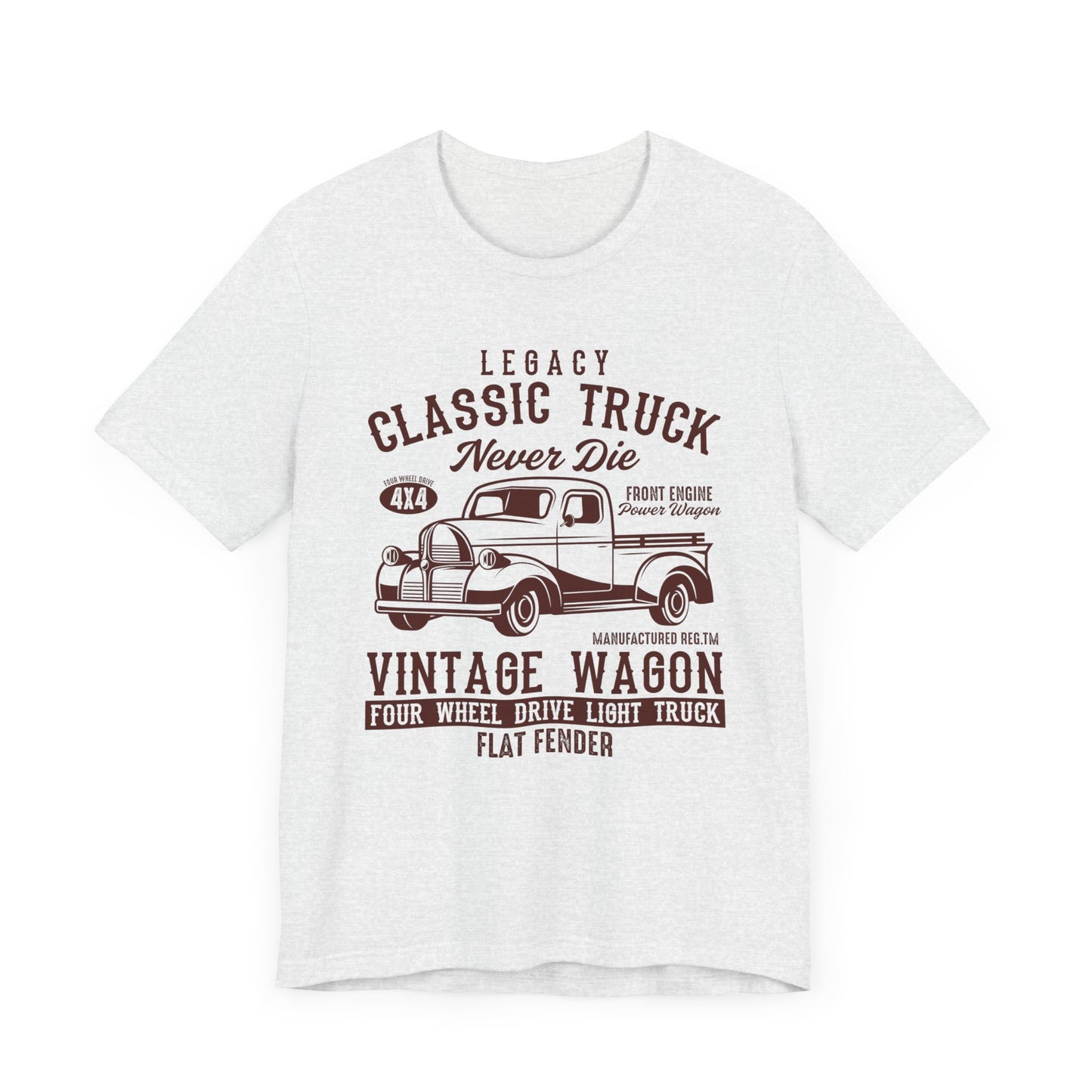Legacy Classic Truck Never Die - Unisex Jersey Short Sleeve Tee - 12898