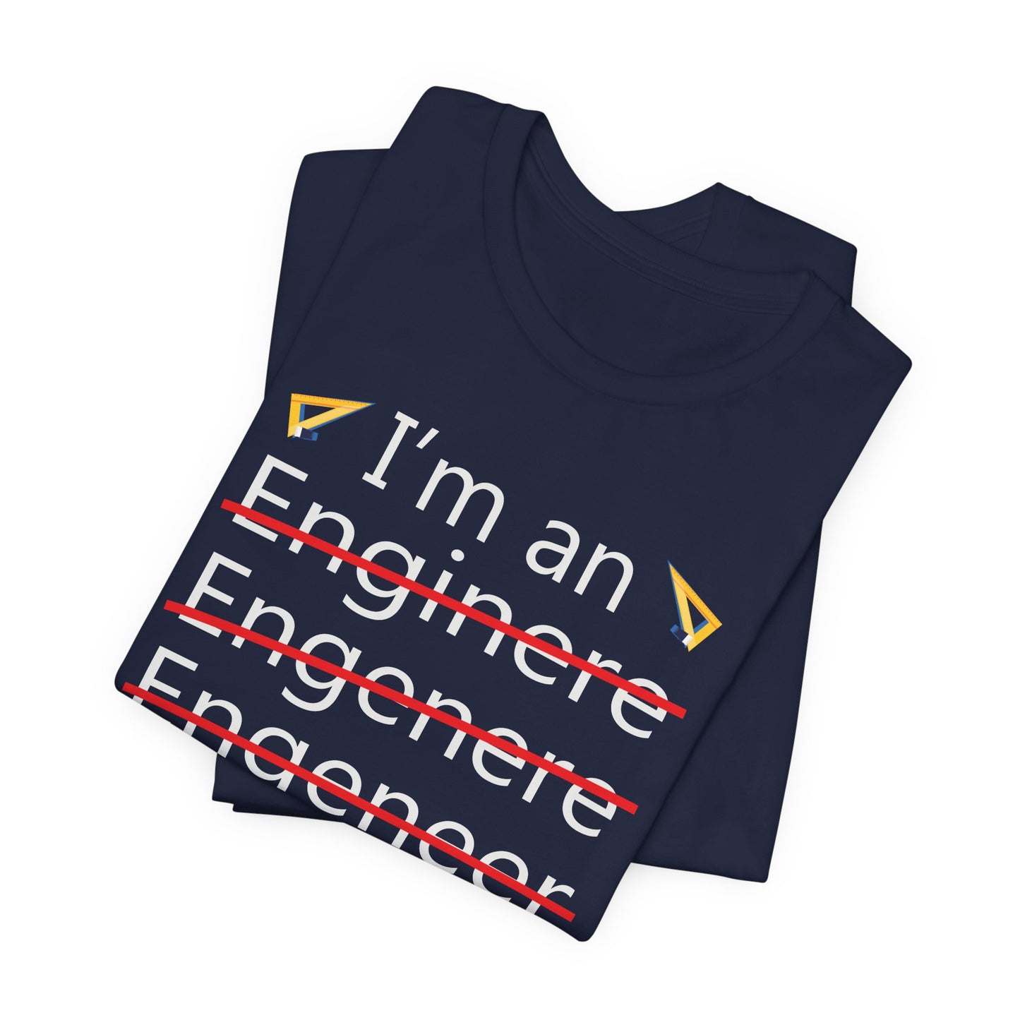 Engineer: I'm Good At Math - Unisex Jersey Short Sleeve Tee - 13569