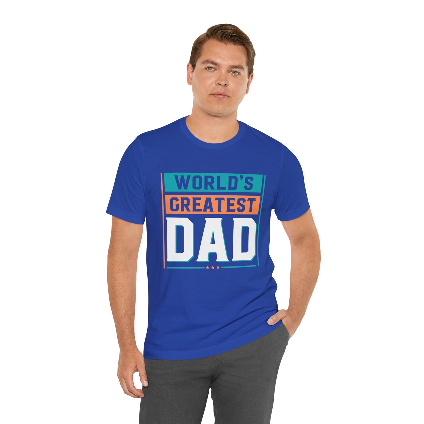 World's Greatest Dad - Unisex Jersey Short Sleeve Tee