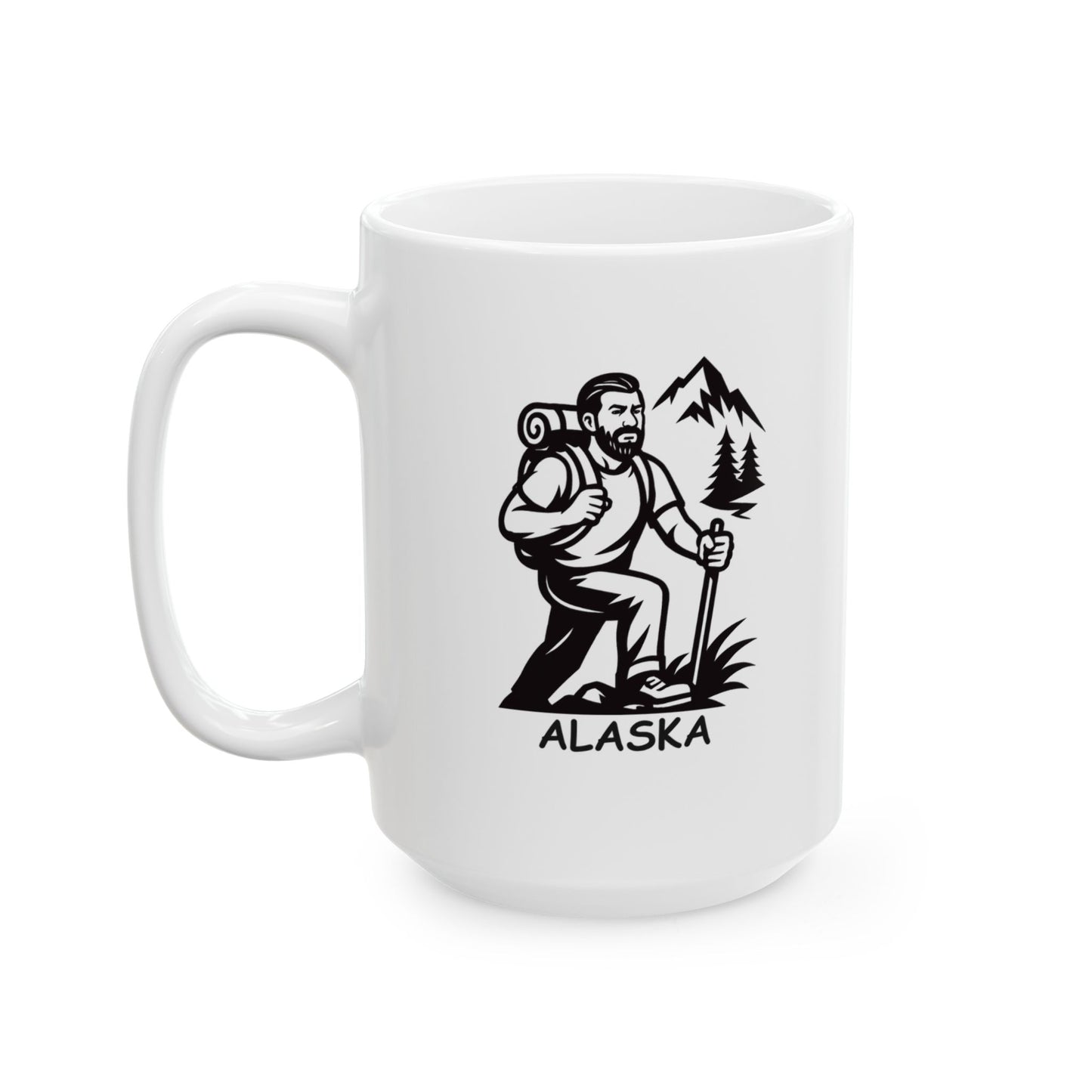 "Alaska: Where 'taking a hike' can mean a whole lot more than a walk in the park." Ceramic Mug | 11oz & 15oz - 12992