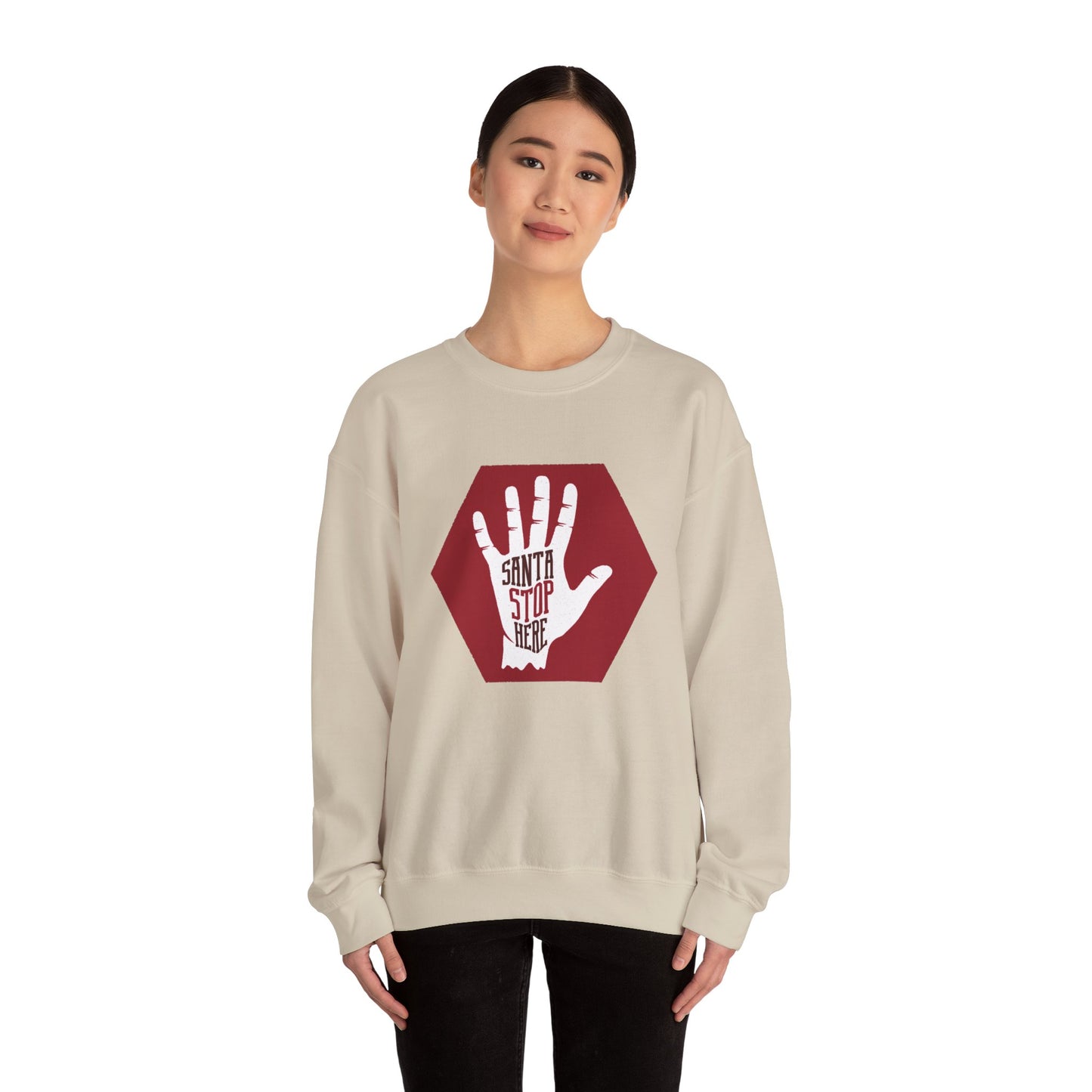 Santa Stop Here - Unisex Heavy Blend™ Crewneck Sweatshirt