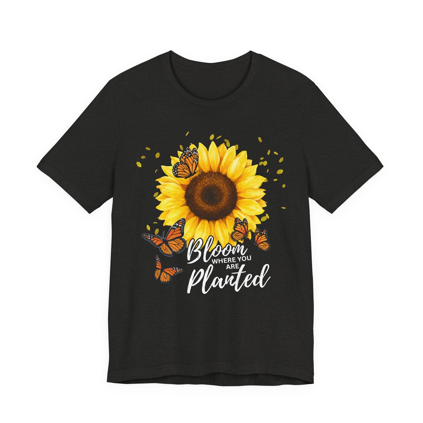 Sunflower Bloom Where You Are Planted Tee - 14920
