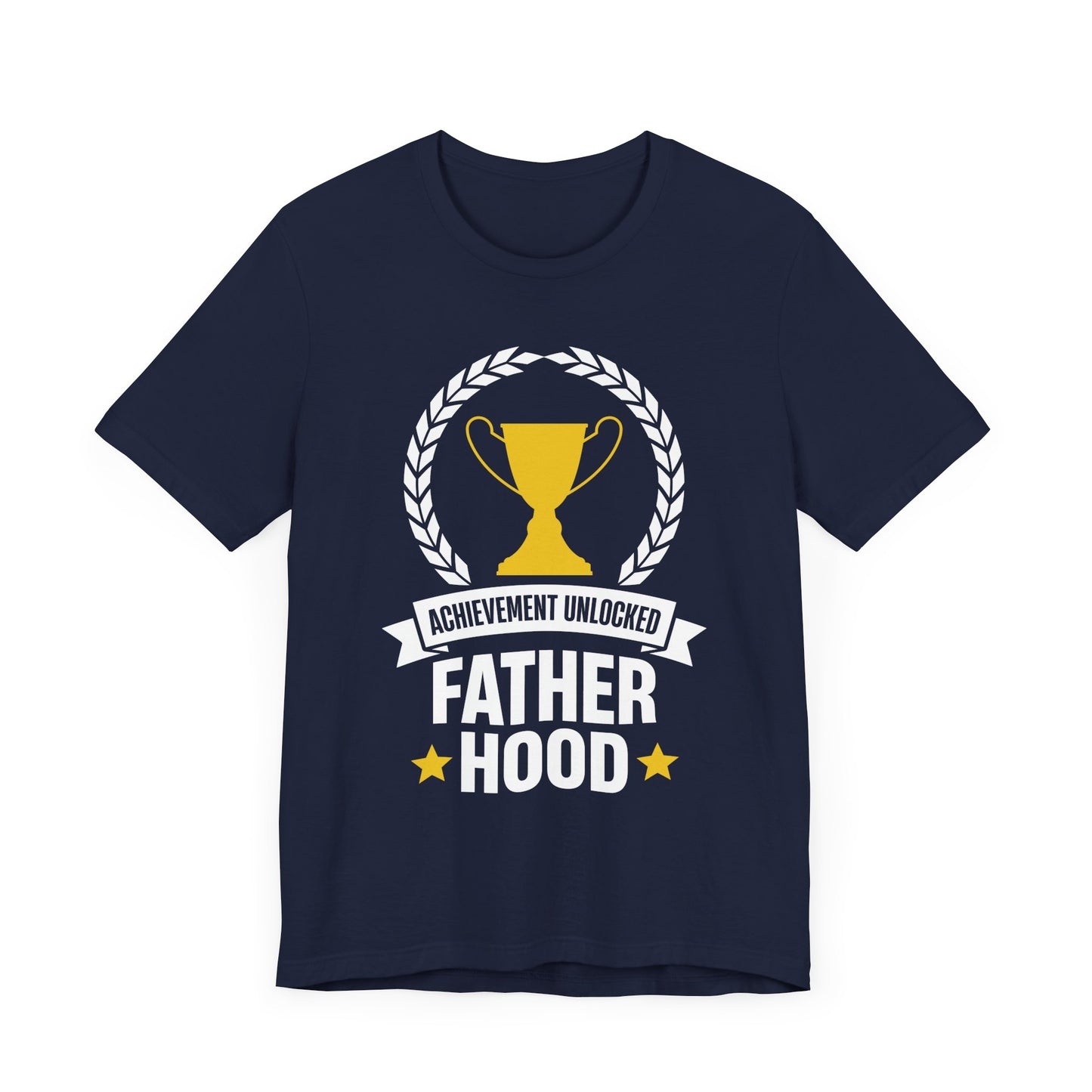 Achievement Unlocked, Fatherhood - Unisex Jersey Short Sleeve Tee - 13726