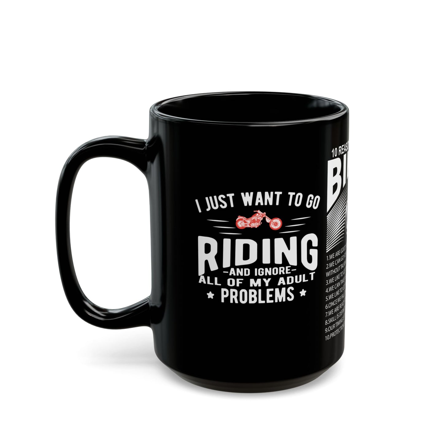 10 Reasons To Be With A Biker - Black Mug (11oz, 15oz)