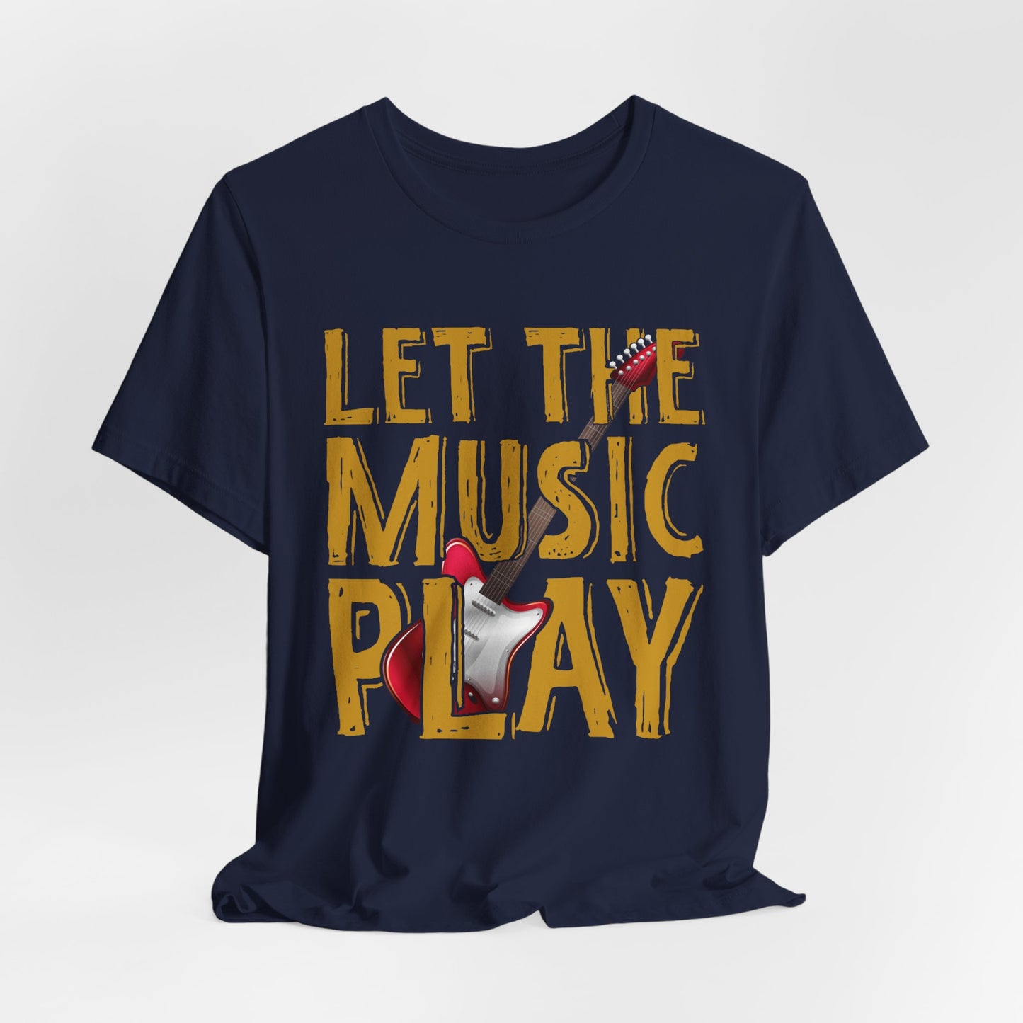 Music: Let The Music Play - Unisex Jersey Short Sleeve Tee