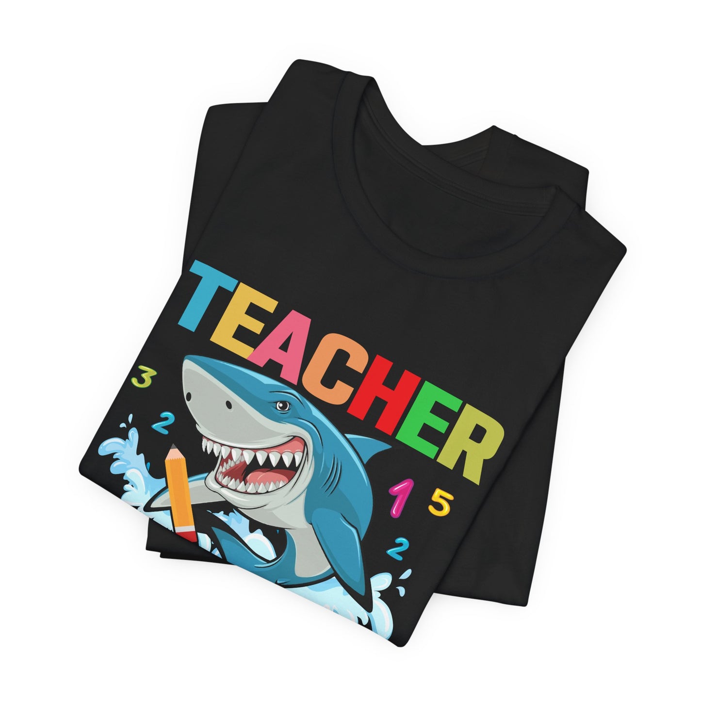 Teacher Shark - Unisex Jersey Short Sleeve Tee