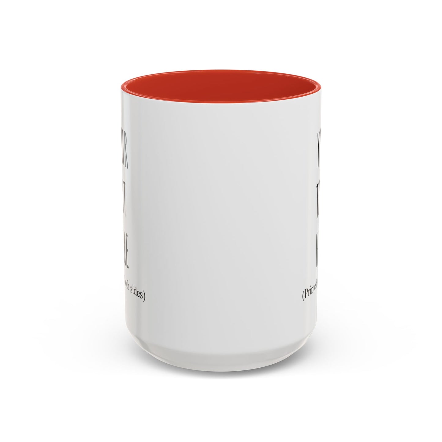 Personalized Accent Coffee Mug – Custom Text Printed Both Sides (11oz & 15oz) - 14676