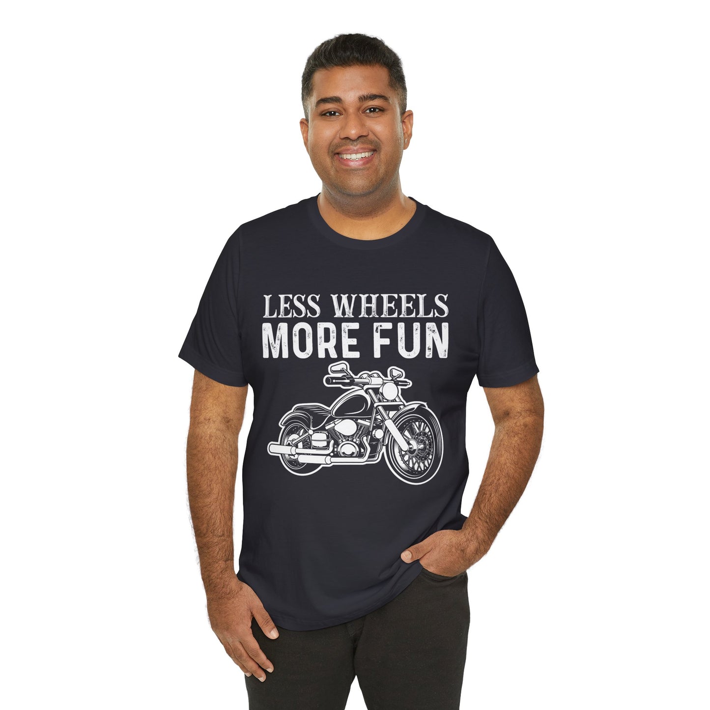 Less Wheels More Fun - Unisex Jersey Short Sleeve Tee