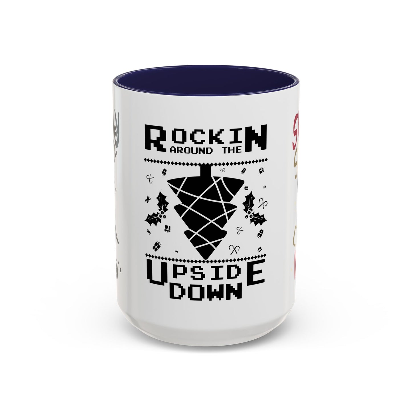 Rocking Around The Tree Upside Down - Accent Coffee Mug (11, 15oz)