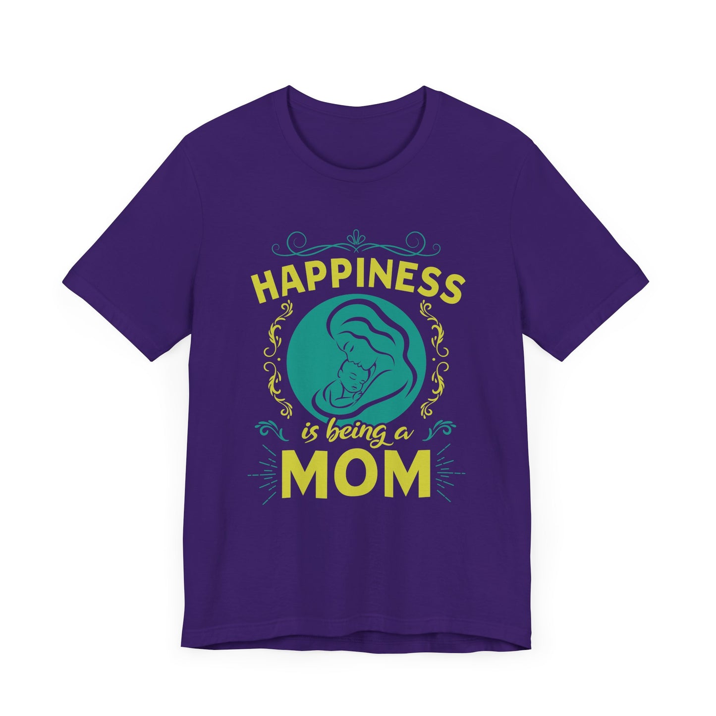 Happiness Is Being A Mom - Unisex Jersey Short Sleeve Tee - 13046