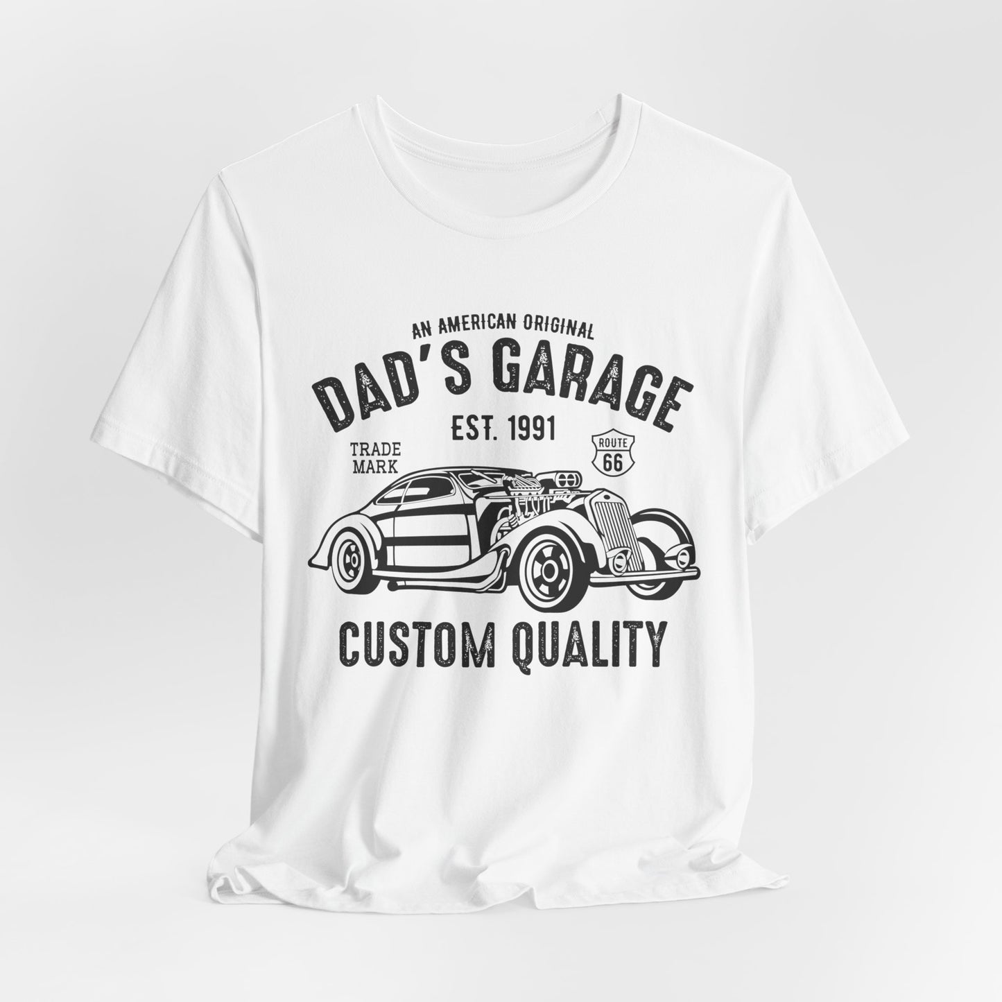 Dad's Garage Custom Quality - Unisex Jersey Short Sleeve Tee - 13036