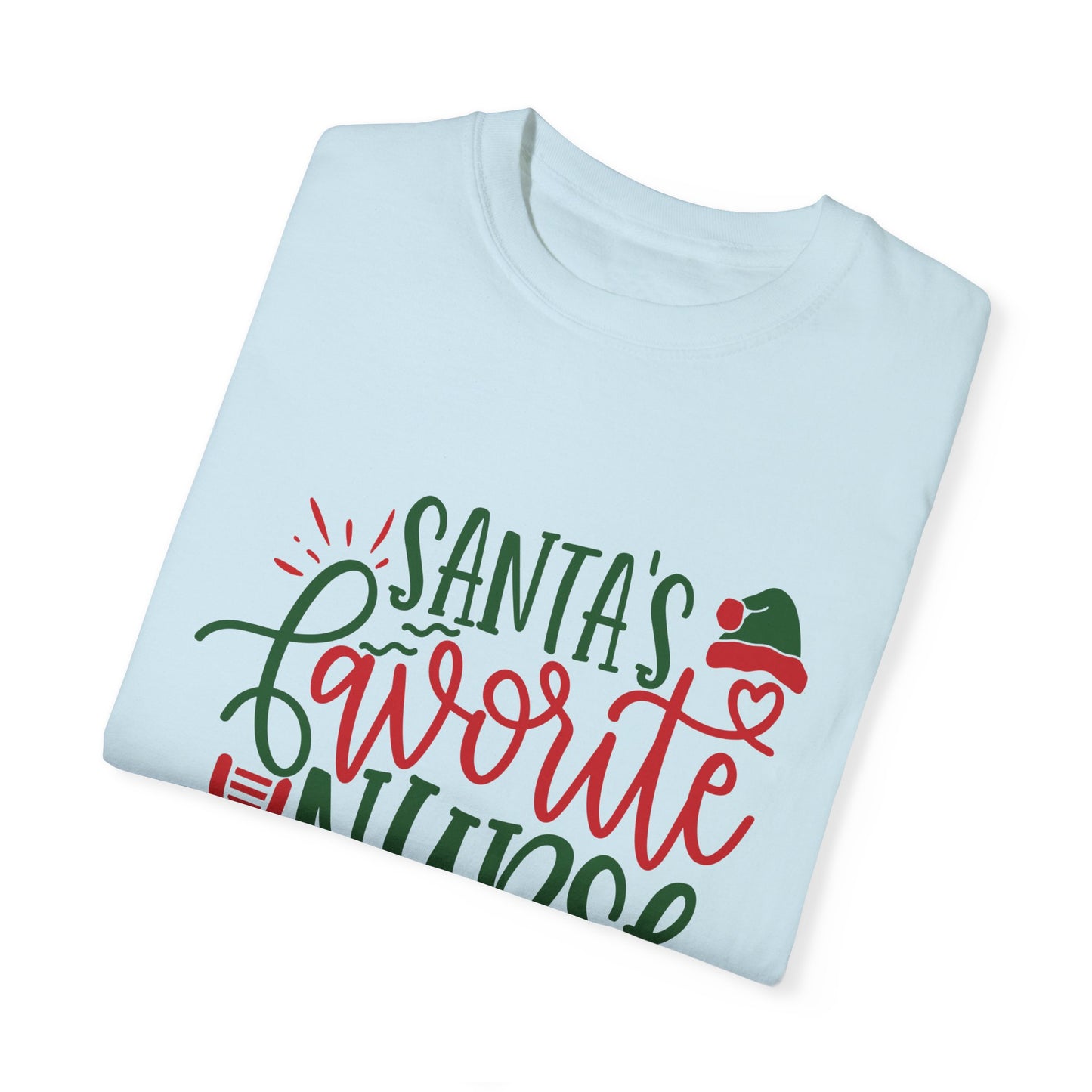 Santa's Favorite Nurse - Unisex Garment-Dyed T-shirt - 10352