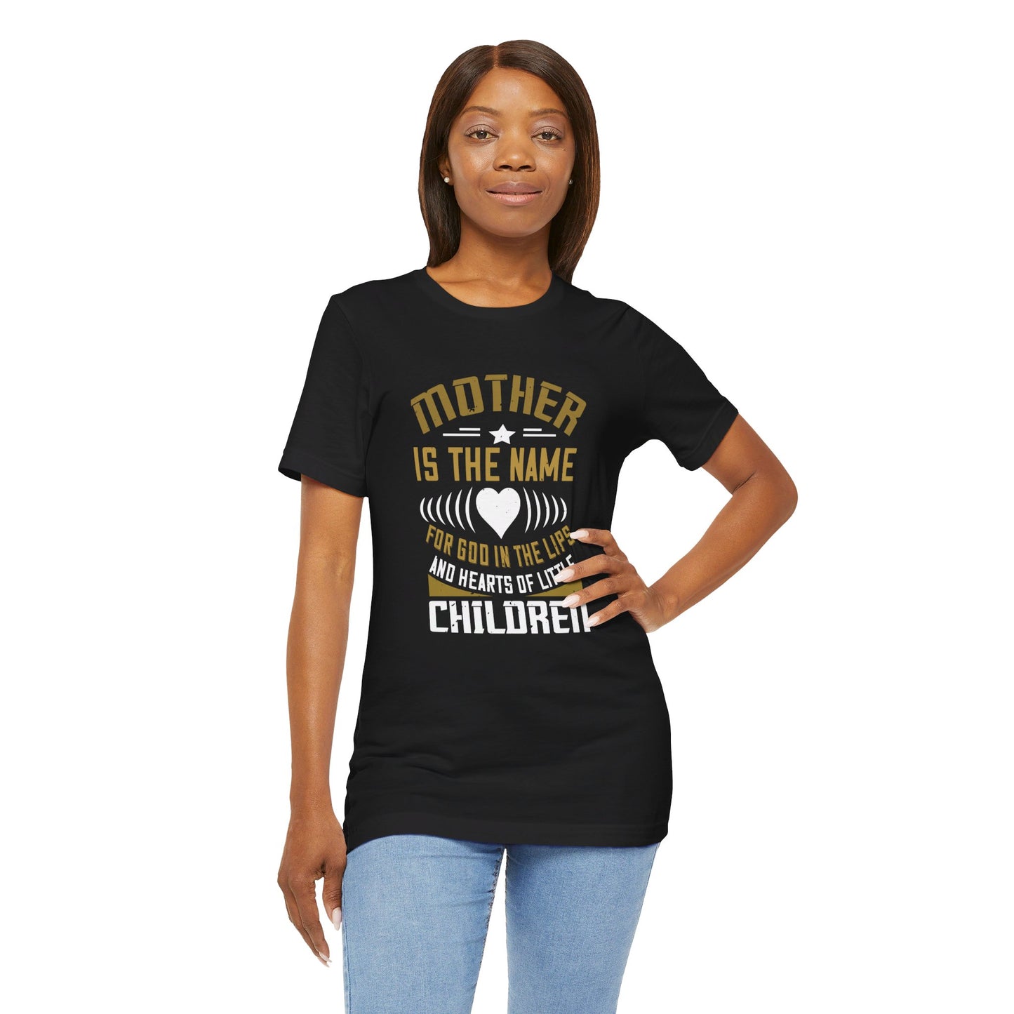 Mother Is the Name for God in the Lips and Hearts of Little Children - Unisex Jersey Short Sleeve Tee