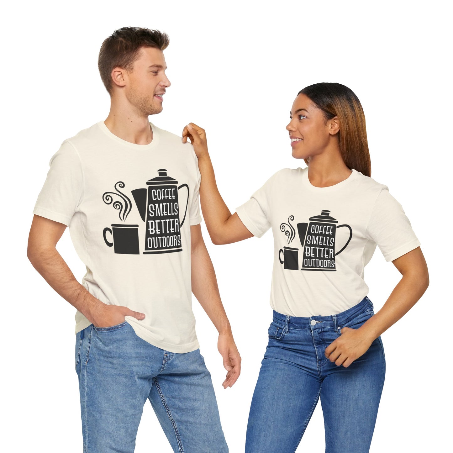 Coffee Smells Better Outdoors - Unisex Jersey Short Sleeve Tee