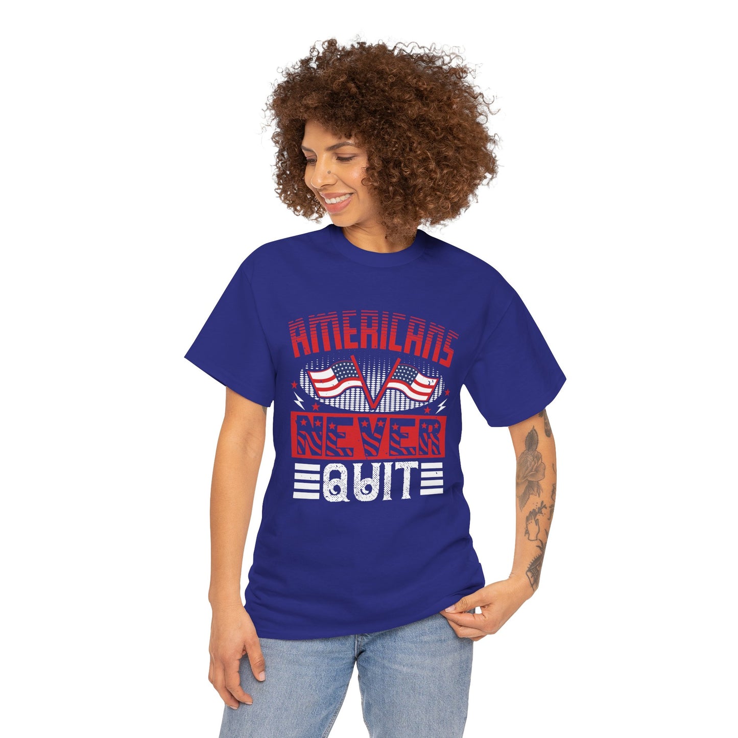 Bold American Pride Tee - 'Americans Never Quit' Graphic Shirt, Patriotic Apparel, Unisex Cotton Tee, Gift for Veterans, Independence - 13814