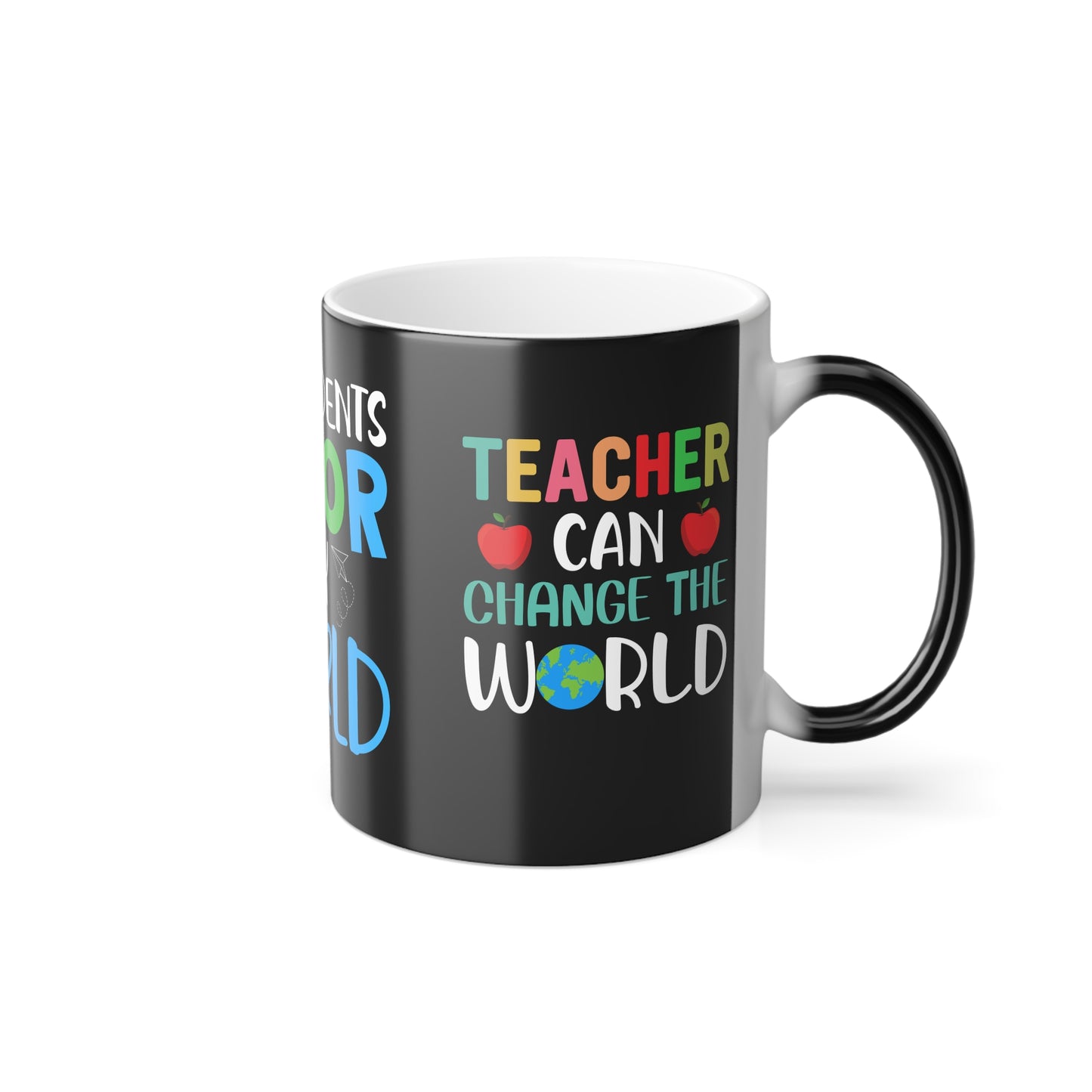 My Students Color My World - Color Morphing Mug, 11oz