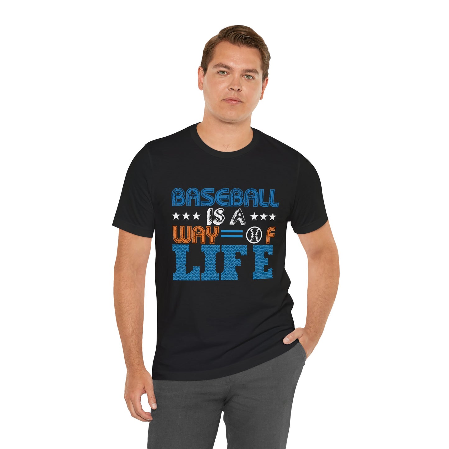 Baseball Is A Way of Life - Unisex Jersey Short Sleeve Tee - 13915