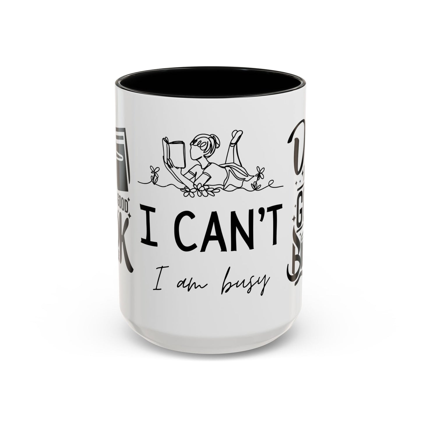 Reader, I Can't, I'm Buzy - Accent Coffee Mug (11, 15oz) - 10687