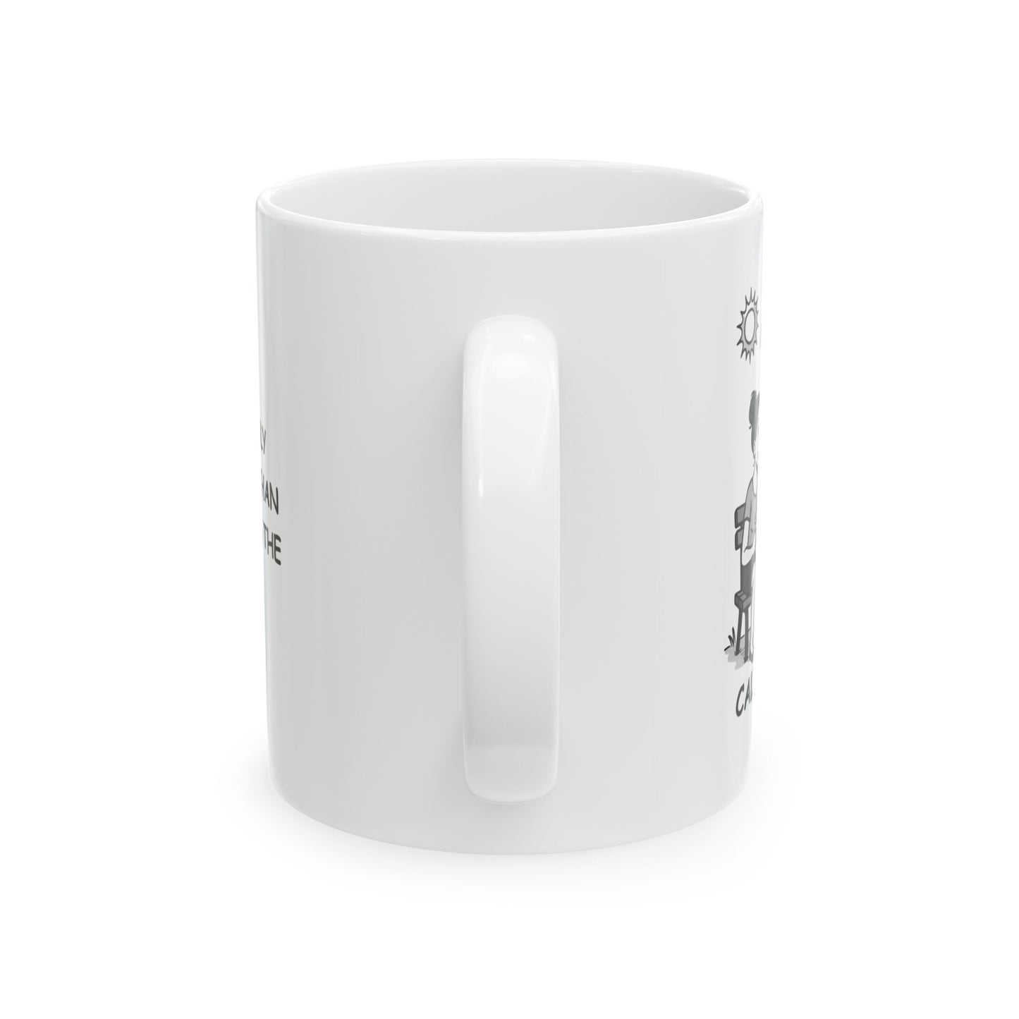 "California: where the only thing hotter than the weather is the gossip." Ceramic Mug - 12726