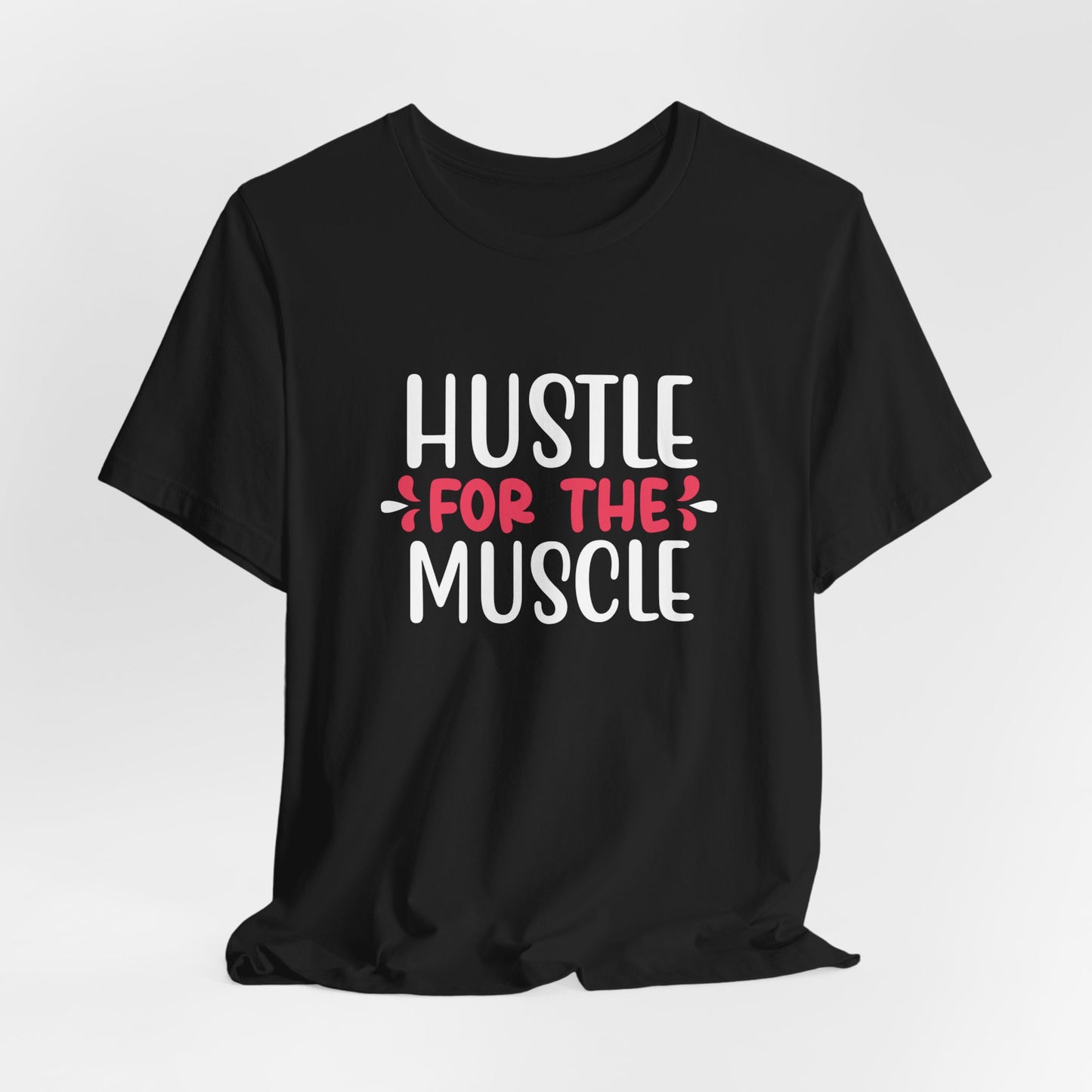 Yoga: Hustle For The Muscle - Unisex Jersey Short Sleeve Tee