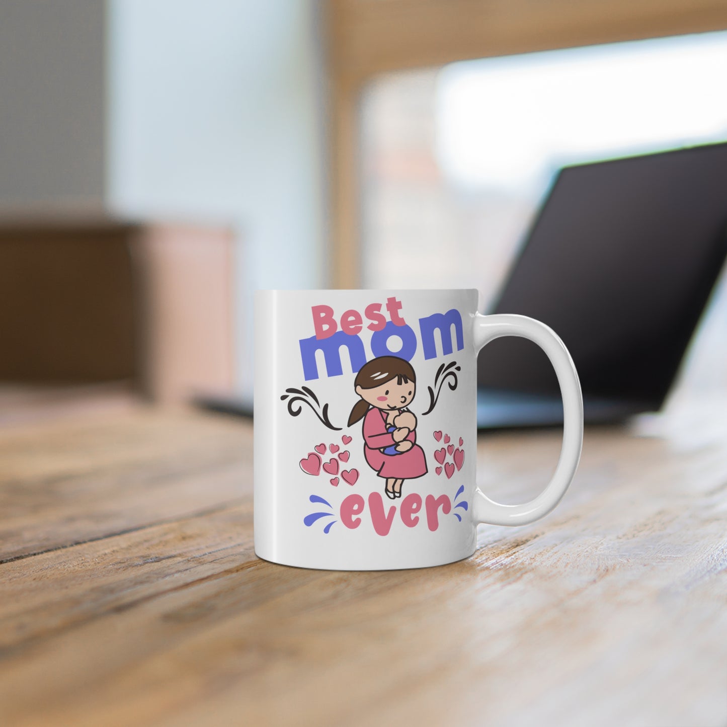 Best Mom Ever - Mug 11oz - 13005