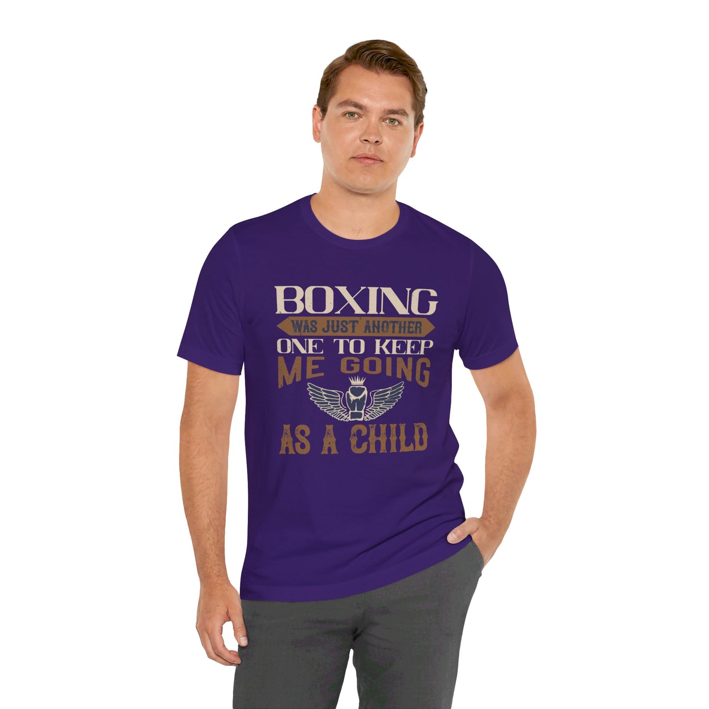 Boxing Was Just Another One to Keep Me Going as a Child - Unisex Jersey Short Sleeve Tee