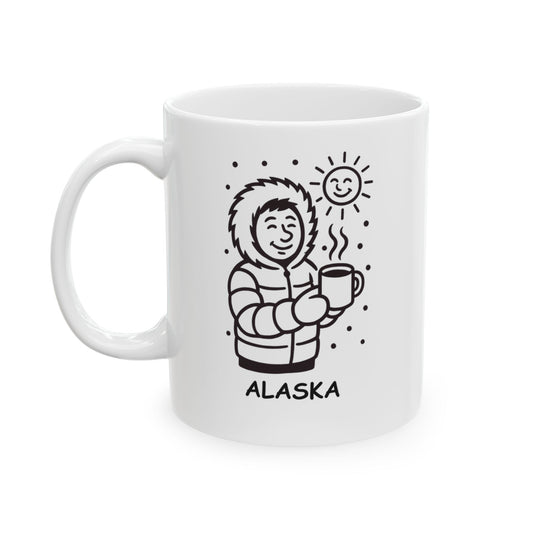 "Alaska: Where coffee is served hotter than the sun’s ever been." Coffee Mug - 12994
