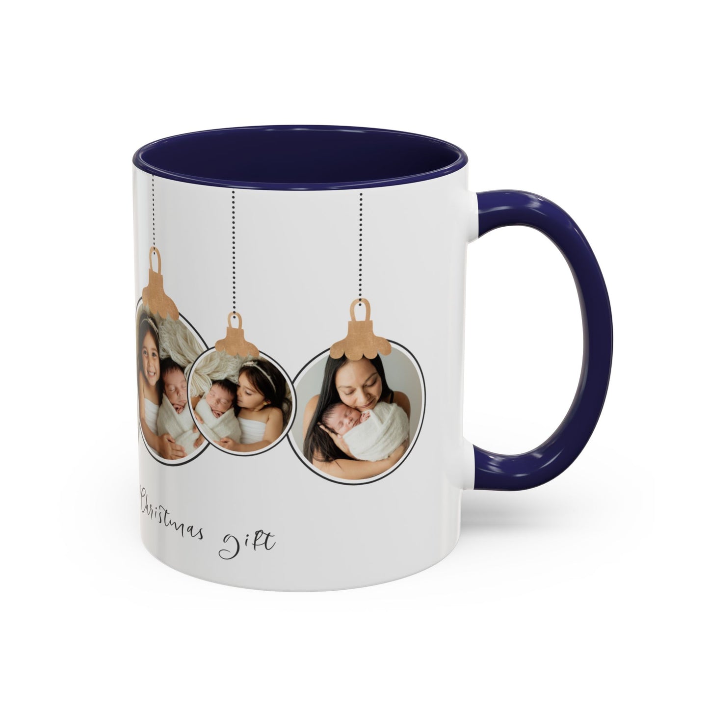 The Most Beautiful Christmas Gift, Photos of New Born, Customizable- Accent Coffee Mug (11, 15oz) - 10862