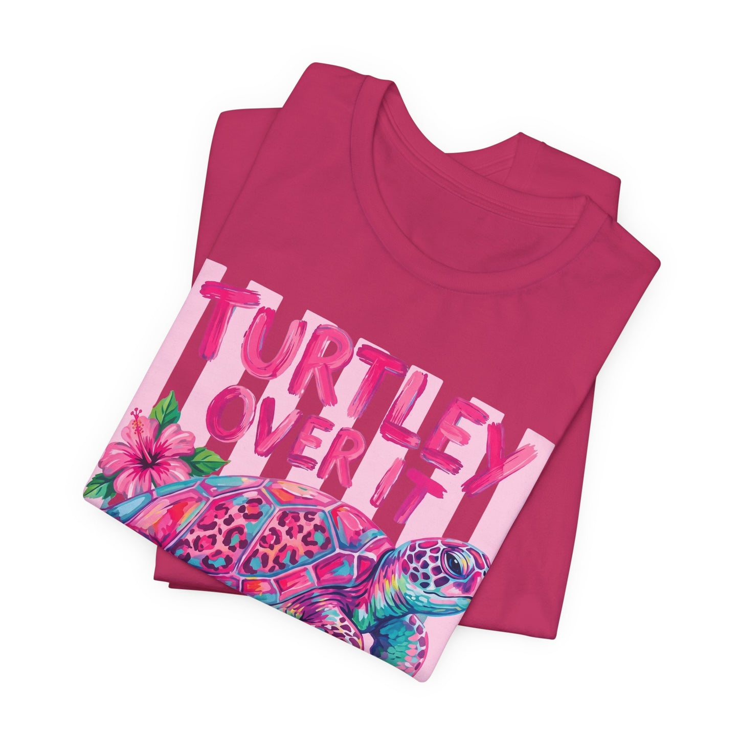 Turtley Over It T-Shirt, Cute Tropical Sea Turtle Graphic Tee - 14953